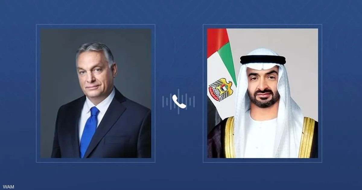 محمد بن زايد ورئيس وزراء المجر يبحثان التطورات في المنطقة